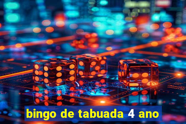 bingo de tabuada 4 ano